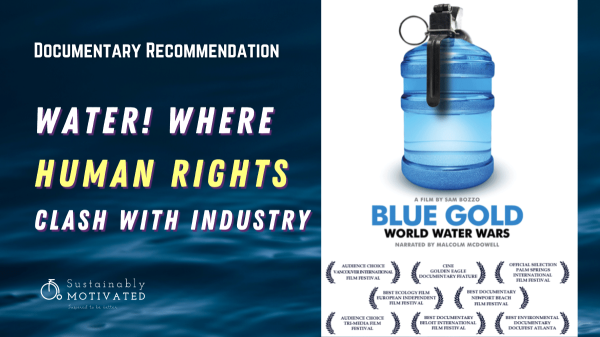 Water! Where Human Rights Clash With Industry