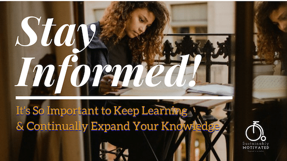 How To Stay Informed