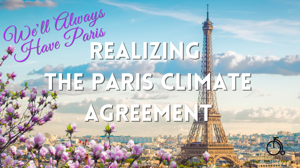 Realizing The Paris Climate Agreement