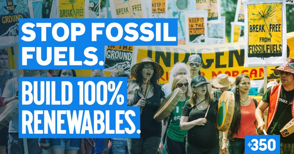 350.org - of which Bill McKibben is a cofounder - fights to keep fossil fuels in the ground.