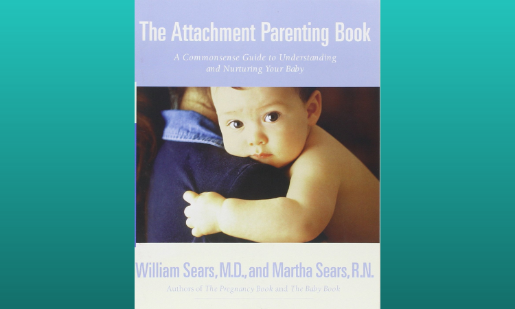 The Attachment Parenting Book