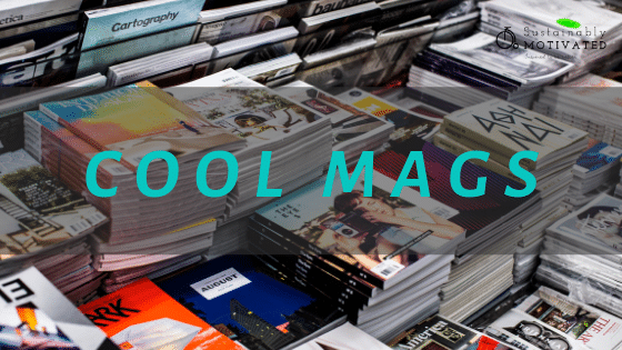 Cool Magazines & recommended reading.